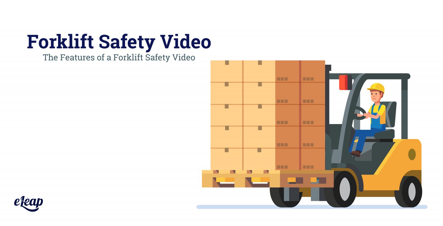 Forklift Safety Video Understanding features and impact on training