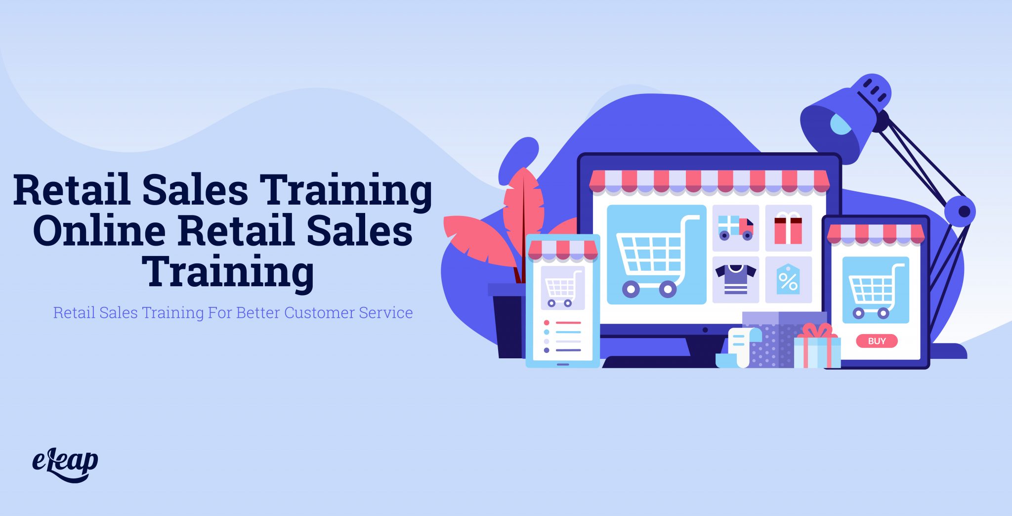 Retail Sales Training Retail Sales Training For Better Customer Service