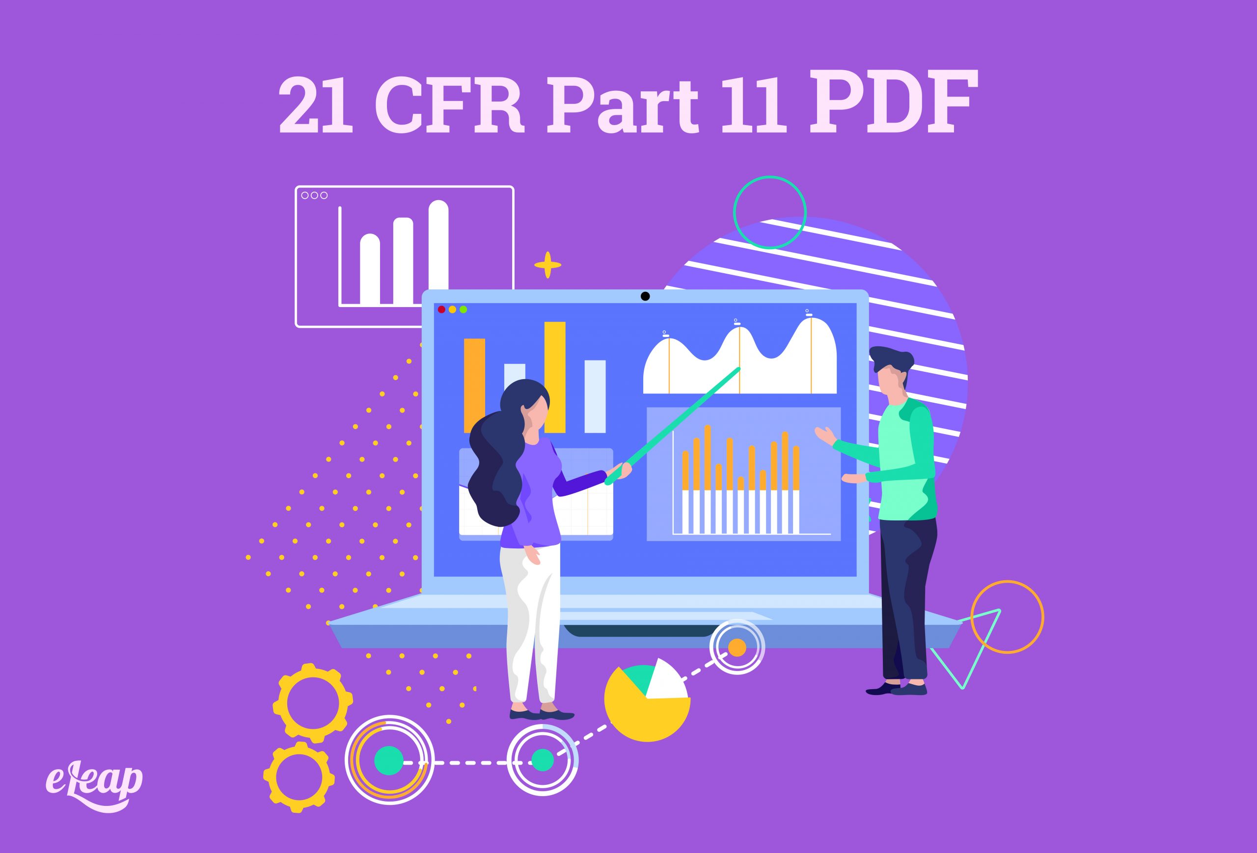 Your Guide to Finding an LMS Compatible with 21 CFR Part 11