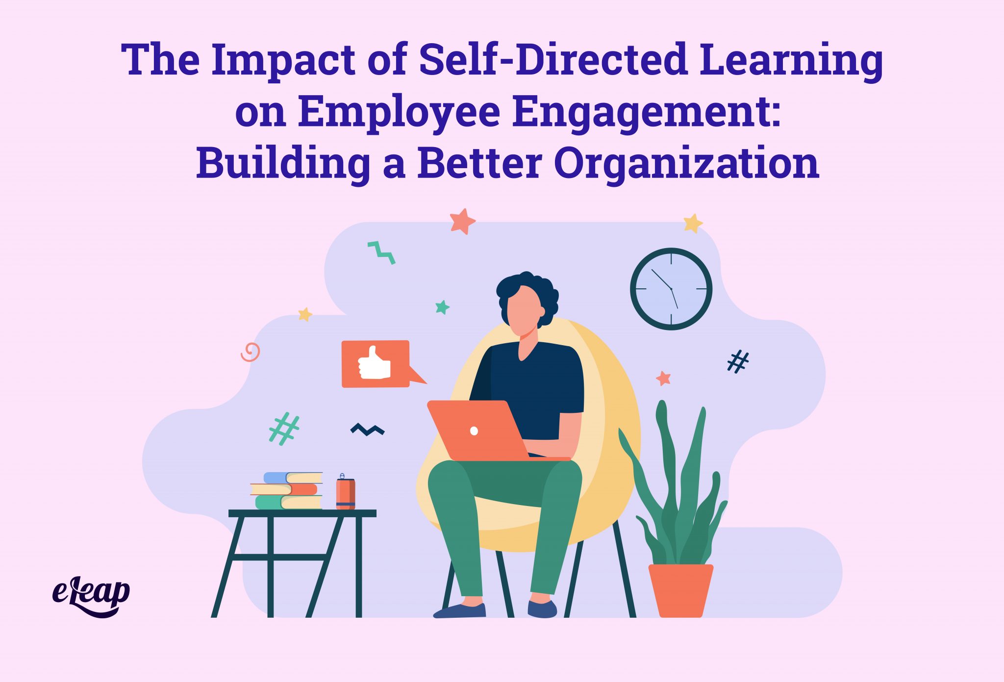 the-impact-of-self-directed-learning-on-employee-engagement-building-a