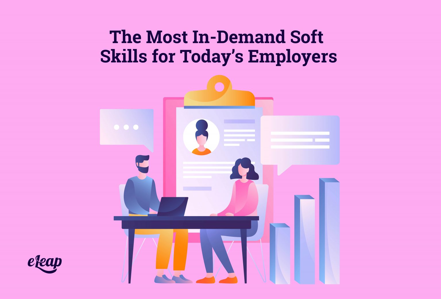 The Most InDemand Soft Skills for Today’s Employers eLeaP