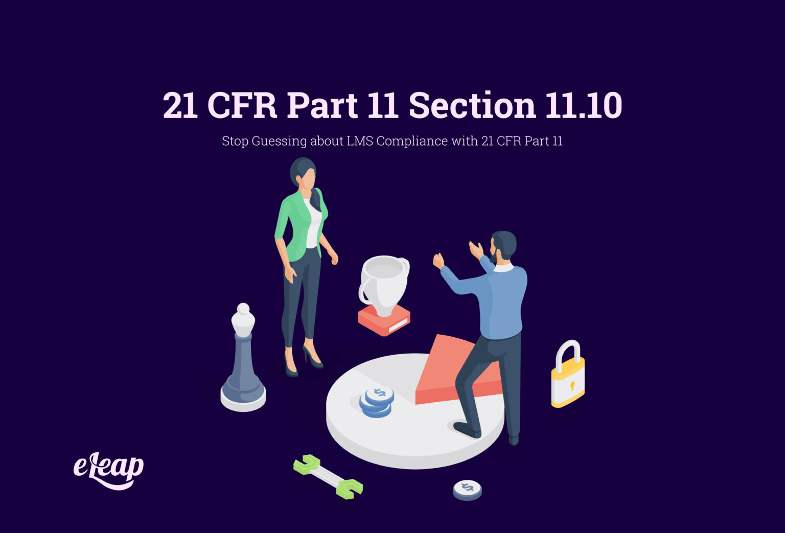 title-21-cfr-part-11-section-11-10-an-in-depth-look