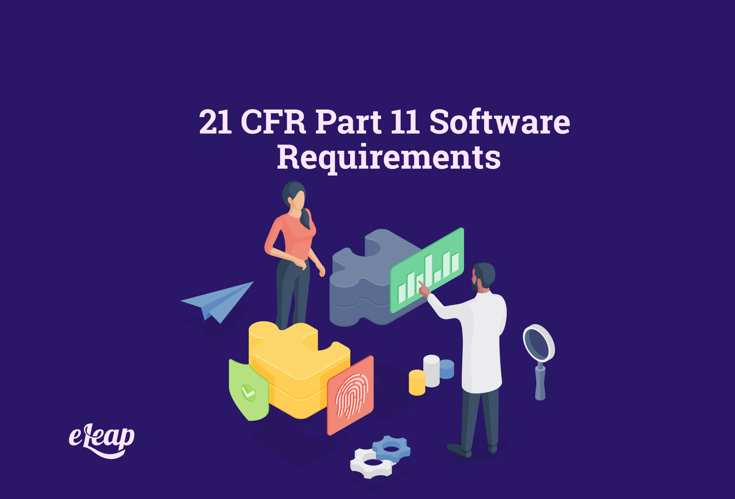 These requirements must meet. 21 CFR.