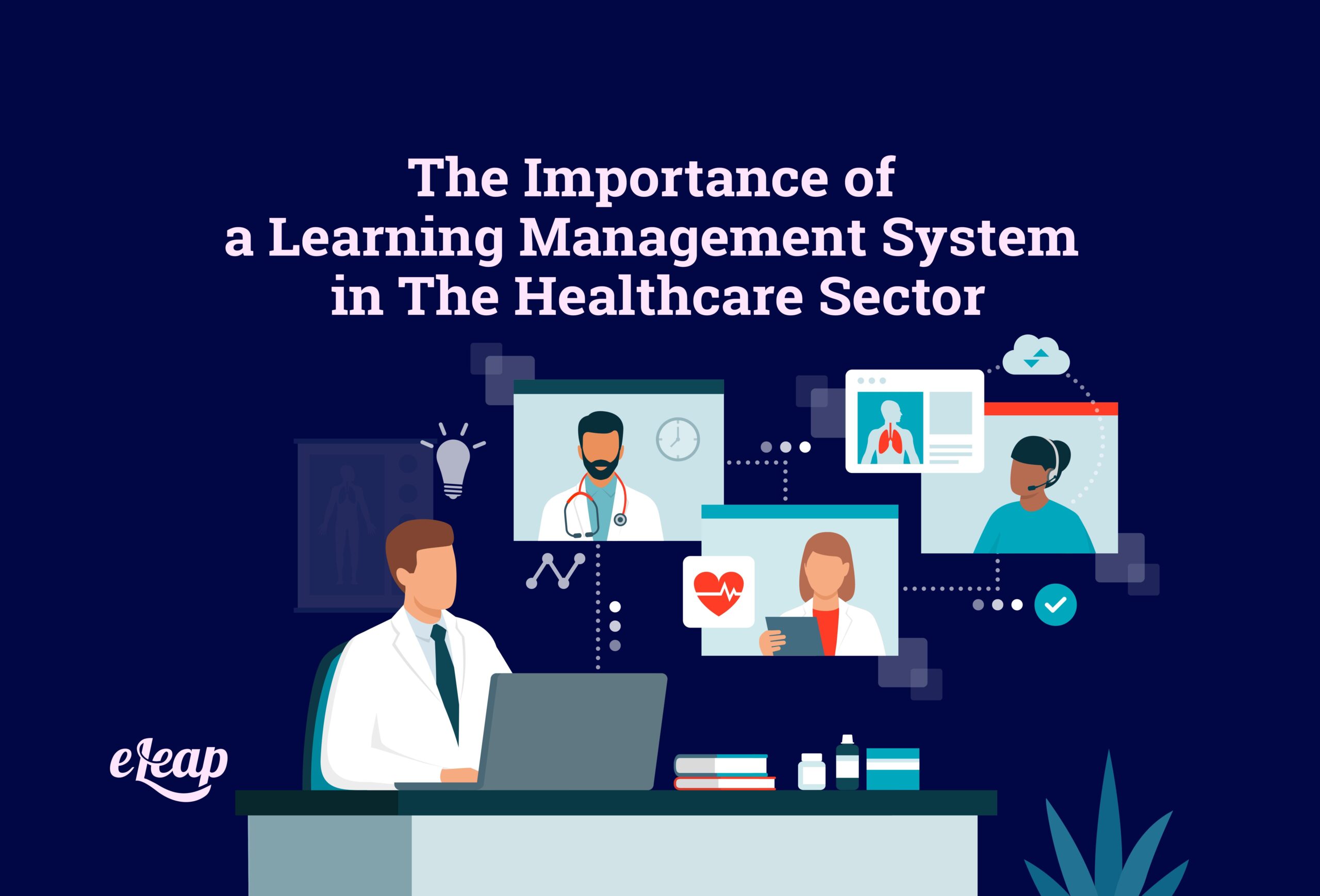 the-importance-of-a-learning-management-system-in-the-healthcare-sector