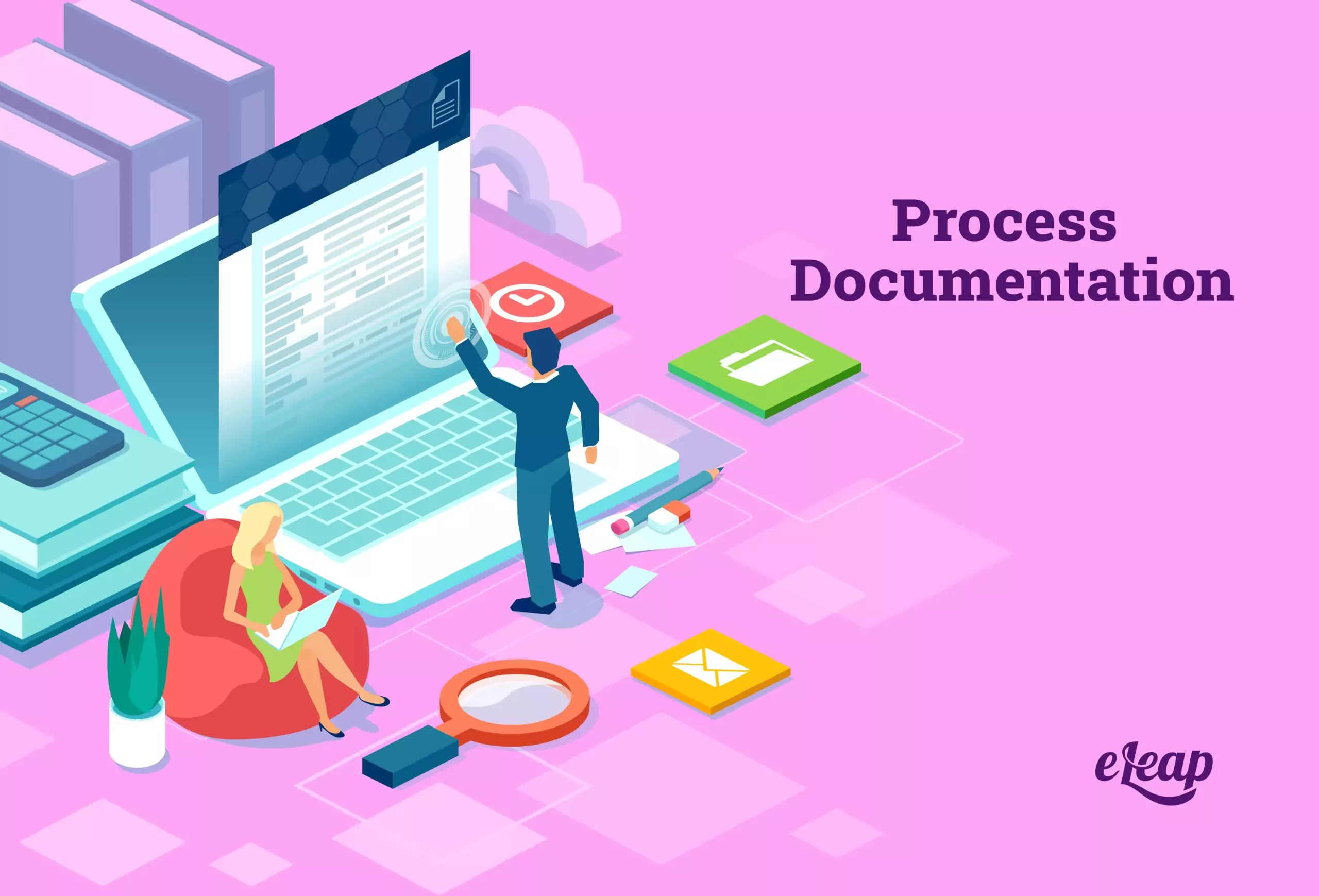 Effective And Efficient Process Documentation