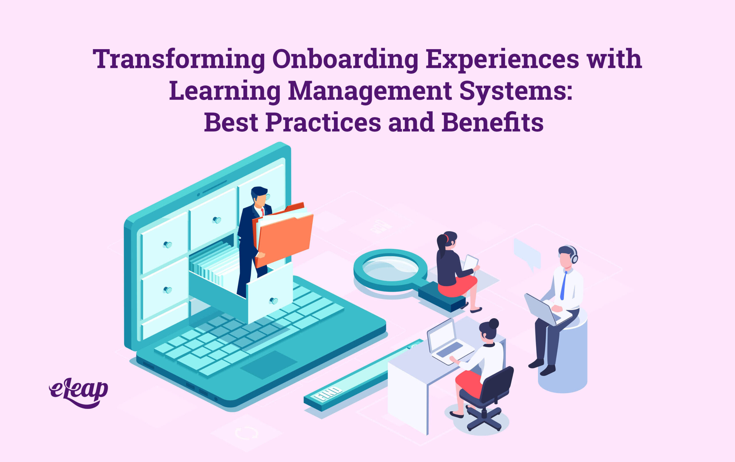 Transforming Onboarding Experiences With Learning Management Systems ...