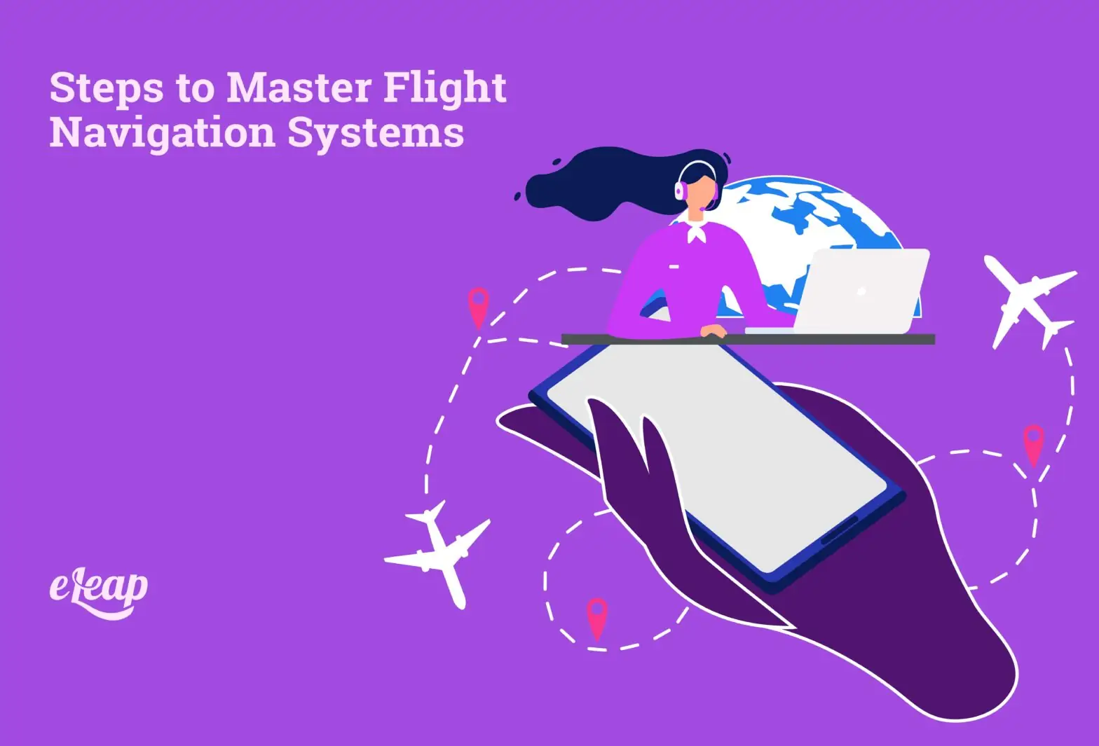 Steps to Master Flight Navigation Systems